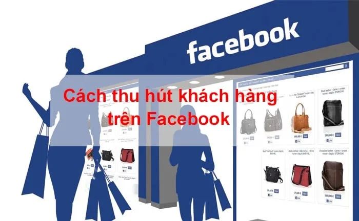 Ban-hang-online-hieu-qua-Nghe-thuat-thu-hut-khach-hang-tren-Facebook