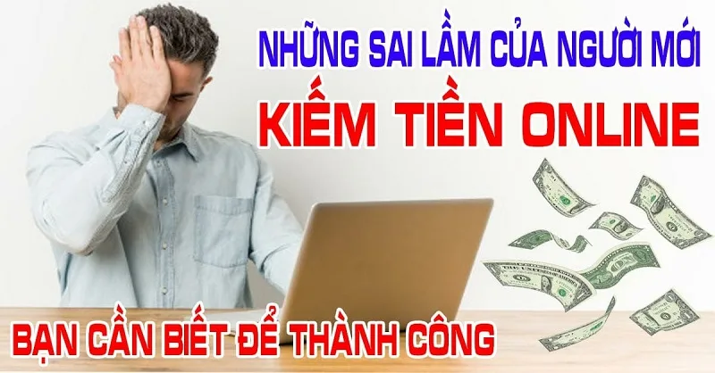 Nhung-sai-lam-thuong-gap-khien-ban-mai-khong-lam-giau-online-duoc