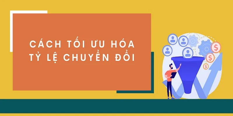 Kinh-doanh-ban-dich-vu-toi-uu-hoa-ty-le-chuyen-doi