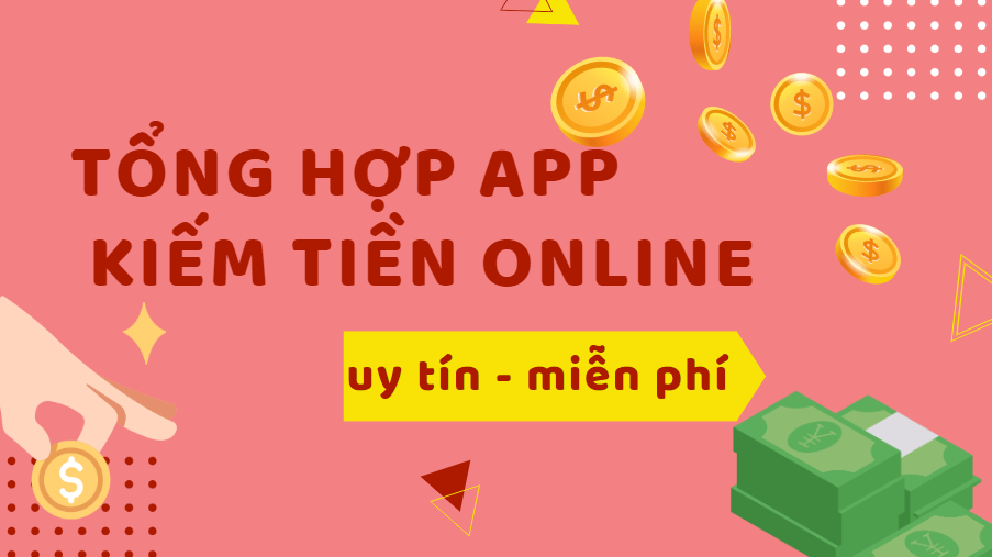 Review-nhung-app-kiem-tien-online-uy-tin-nhat-hien-nay