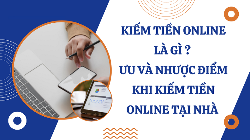 Kiem-tien-online-tai-nha-co-de-nhu-moi-nguoi-noi-khong