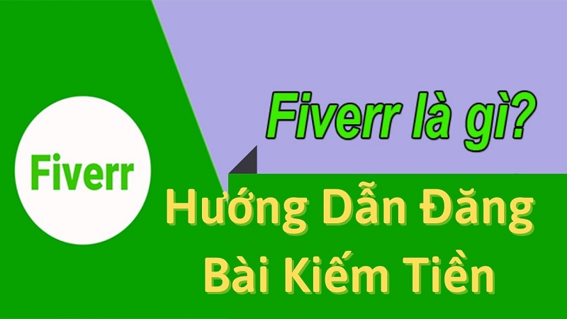 Kiem-tien-online-voi-Fiverr-Huong-dan-cho-nguoi-moi