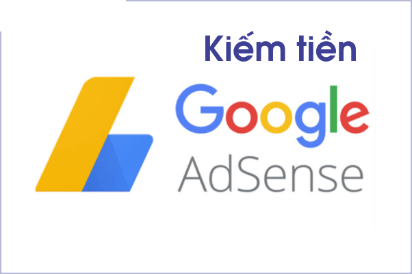 Kiem-tien-online-voi-Google-Adsense-Huong-dan-tu-A-den-Z